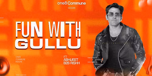 Fun With Gullu