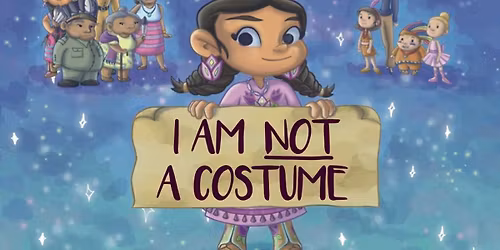 \u2018I Am Not a Costume!\u2019 Reading and Book Signing