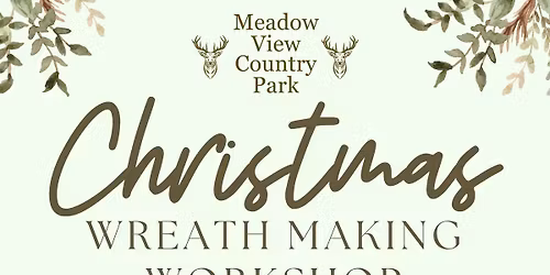 Christmas Wreath Making Workshop