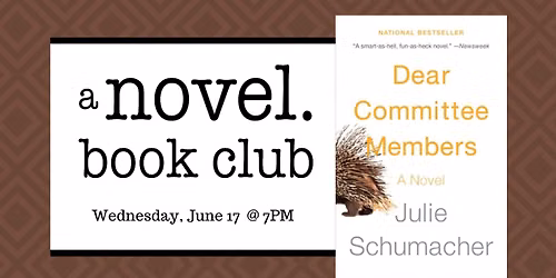 A Novel Book Club: DEAR COMMITTEE MEMBERS