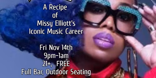 Sir Ellis presents: The Cookbook - A Recipe of Missy Elliott's Iconic Music Career