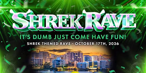 SHREK RAVE @ OSCURA