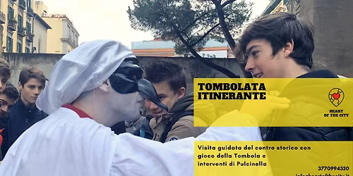Tombolata Itinerante - Tour speciale del centro storico