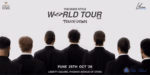 Quick Style India Tour - Pune