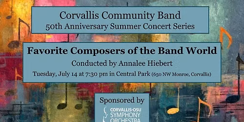 Summer 2026 Concerts in the Park: Favorite Composers of the Band World