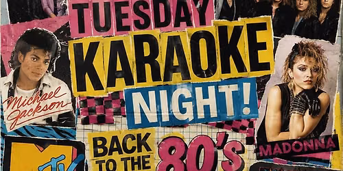 Back to the 80\u2019s Karaoke Night