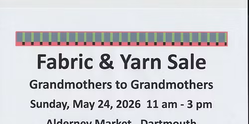 Grandmothers to Grandmothers Fabric & Yarn Sale