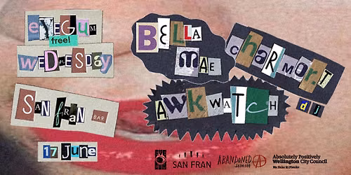 Eyegum (free) Wednesdays: Bella Mae & awkwatch + Charmort