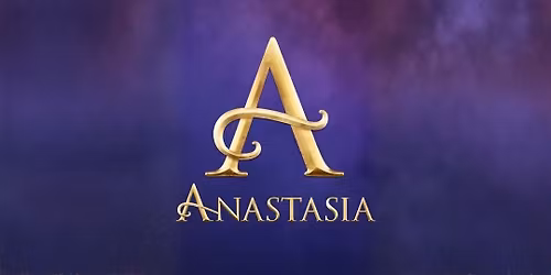 Anastasia by Port Huron Civic Theatre