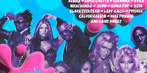 SORRY FOR PARTY ROCKING (2010-2015 POP & EDM ALL NIGHT LONG!) \u2013 21+