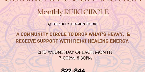 Community Connection- Reiki Circle <3
