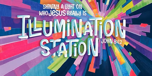 Illumination Station VBS