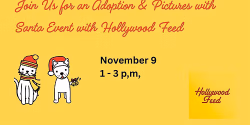 Adoption & Photos-with-Santa Event at Hollywood Feed