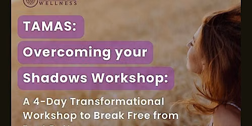 TAMAS - Overcoming Your Shadows Workshop with Yuvraj