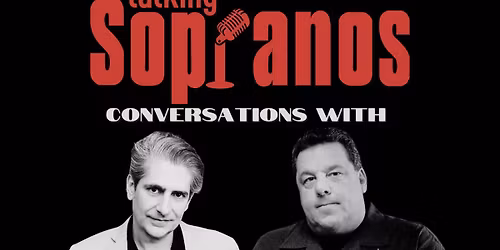 Talking Sopranos: Schirripa, Pastore, Imperioli & Special Guest