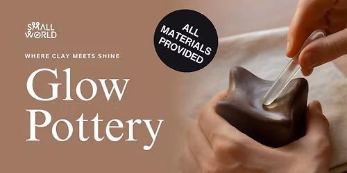 Glow Pottery