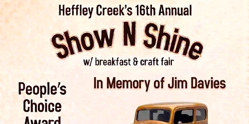 Heffley Creek's 16th Annual Show N Shine
