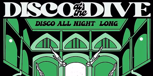 Deep Dive Disco No Cover at Swan Dive