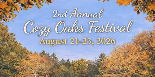 2nd Annual Cozy Oaks Festival (VENDORS)