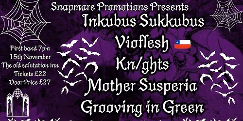 INKUBUS SUKKUBUS VIOFLESH (Chile) KN\/GHT$ MOTHER SUSPECTS GROOVING IN GREEN