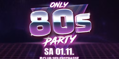 80s only Party