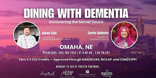 Dining with Dementia: Uncovering the Secret Sauce