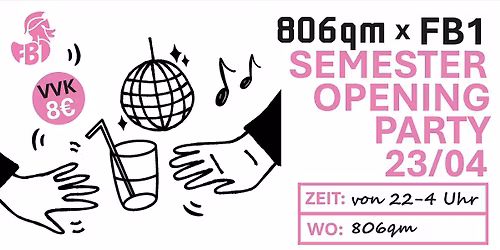 FB1 Semester Opening Party   FB1x806qm