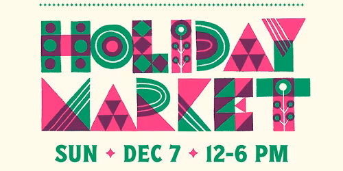 2025 Holiday Market at 438R Somerville Ave Artist Studios!