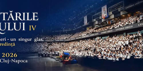 C\u00e2nt\u0103rile Cerului 2026 - 10.Oct.2026 - BT Arena - Cluj-Napoca