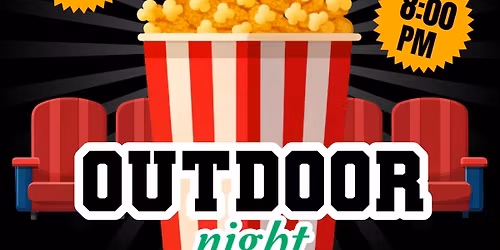 Outdoor Movie Night