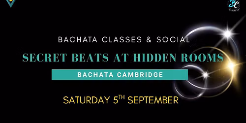 Secret Beats At Hidden Rooms - Bachata Cambridge