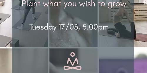 Spring Awakening Yoga Class: Planting Seeds of Intention