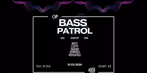 BASS PATROL #2