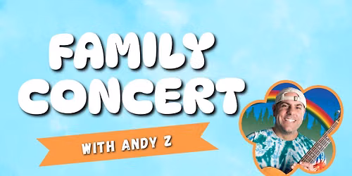 Family Concert with Andy Z