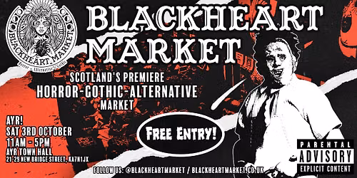 Blackheart Market Ayr | Gothic Market & Horror Event