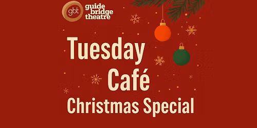 Festive Tuesday Caf\u00e9