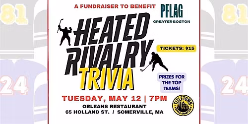 HEATED RIVALRY TRIVIA, a fundraiser for Greater Boston PFLAG