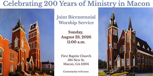 FBCX\/FBC Joint Bicentennial Worship Service