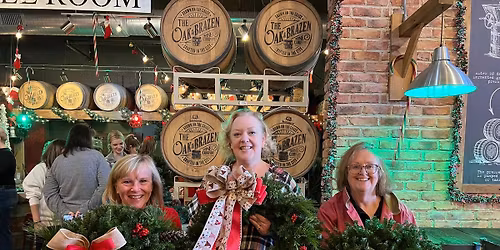 Wreath & Wine at Oak & Brazen Winery (November 22nd) 12- 2 PM