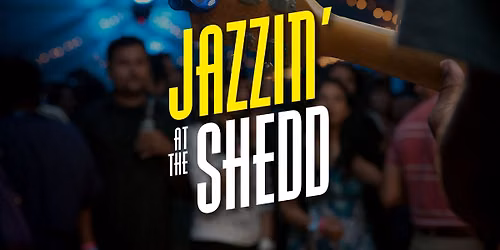Jazzin' at the Shedd