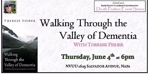 Walking Through the Valley of Dementia with author Therese Fisher