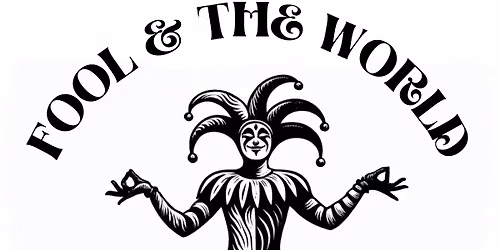 Fool & The World band 