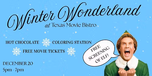 Winter Wonderland at Texas Movie Bistro