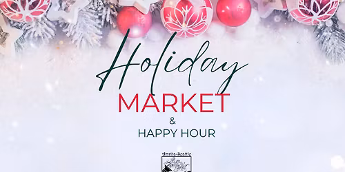 Holiday Market & Happy Hour