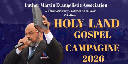 Holy Land Gospel Crusade