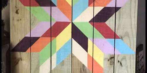 Make your own Barn Quilt Class