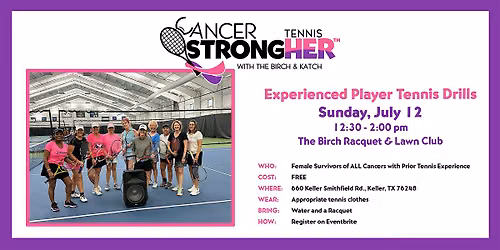 Cancer StrongHER Experienced Tennis Drill \u2014 July 12, 2026