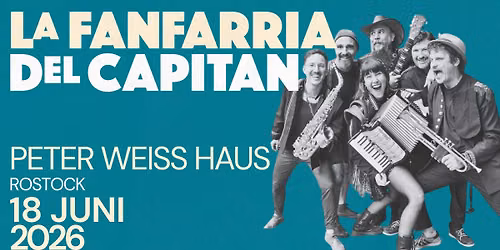 La Fanfarria del Capitan \/ PETER WEISS \/Rostock