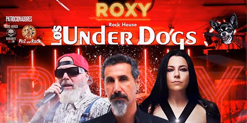 S\u00e1bado Santo Tributo a Limp Bizkit + Evanesce + Sistem of a Down... Realizado por los Under Dogs