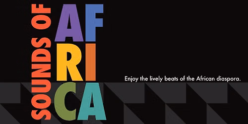 Sounds of Africa Concert featuring Son Cubano Subterraneo